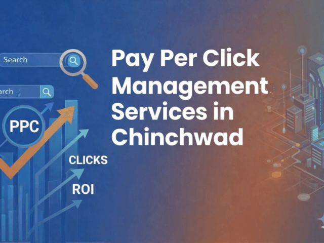 Pay Per Click (PPC) Management Services in Chinchwad Pune